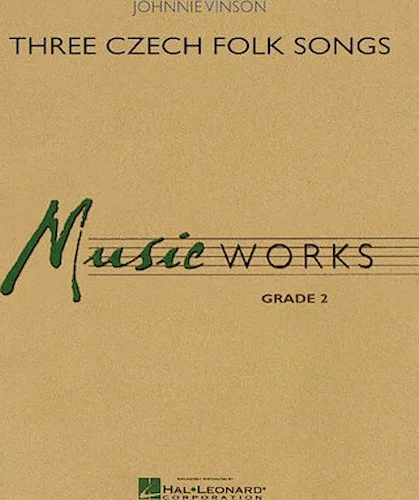 Three Czech Folk Songs