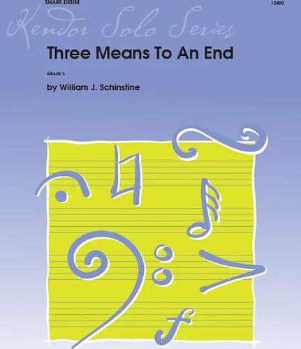 Three Means To An End