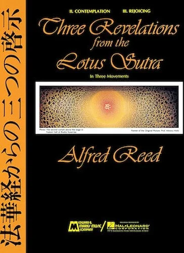 Three Revelations Of The Lotus Sutra- Mvts. II & III