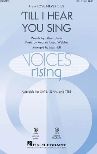 'Till I Hear You Sing - Voices Rising Series