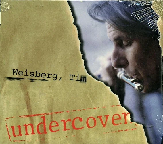 Tim Weisberg - Undercover