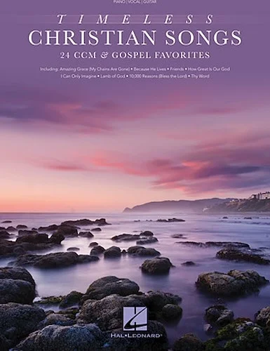 Timeless Christian Songs - 24 CCM & Gospel Favorites