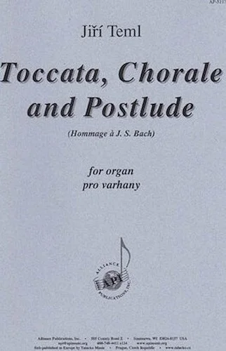 Toccata, Chorale & Postlude (homage To J S Bach)