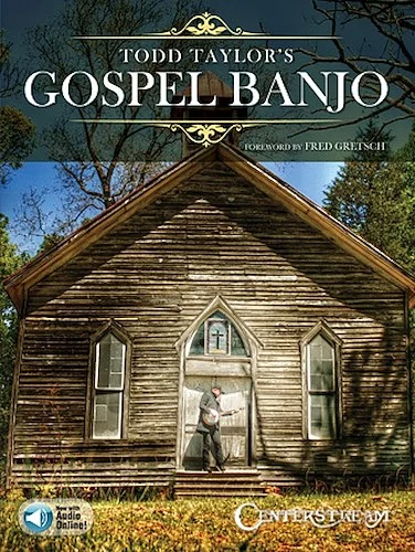 Todd Taylor's Gospel Banjo
