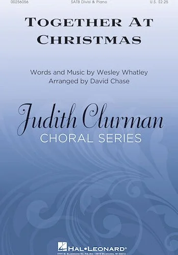 Together at Christmas - Judith Clurman Choral Series