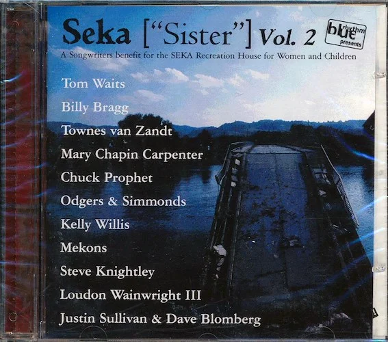 Tom Waits, Mary Chapin Carpenter, Townes Van Zandt, Etc. - Seka: Sister Volume 2