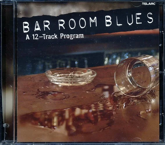 Tommy Castro, Tab Benoit, Charlie Musselwhite, Kenny Neal, Etc. - Bar Room Blues: A 12-Track Program