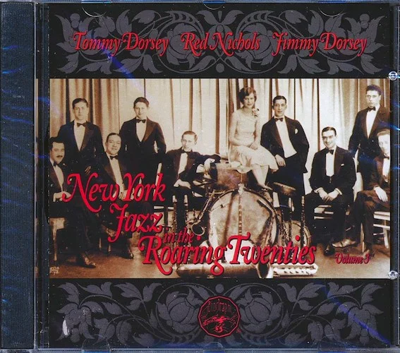 Tommy Dorsey, Red Nichols, Jimmy Dorsey - New York Jazz In The Roaring Twenties Volume 3