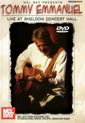 Tommy Emmanuel - Live at Sheldon Concert Hall