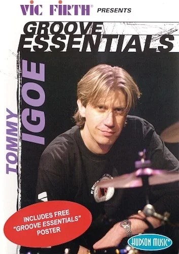 Tommy Igoe - Groove Essentials - Vic Firth  Presents