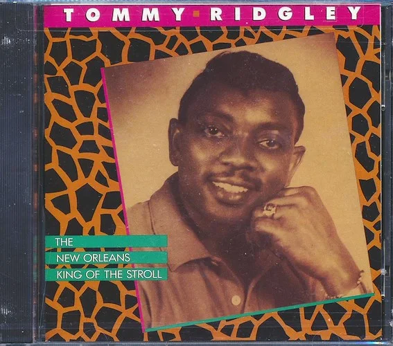 Tommy Ridgley - The New Orleans King Of The Stroll (incl. large booklet) (marked/ltd stock)