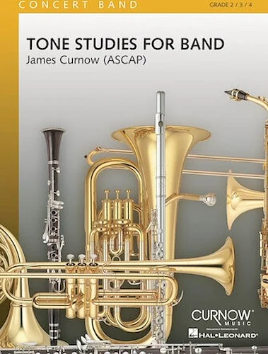 Tone Studies for Band - The Essentials of Musicianship