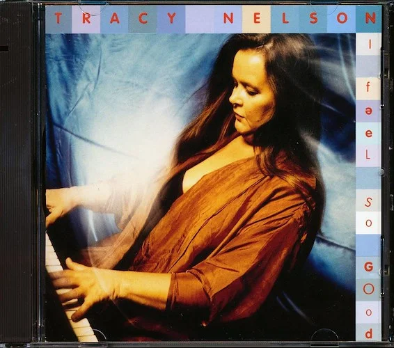Tracy Nelson - I Feel So Good (marked/ltd stock)