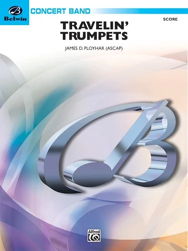 Travelin' Trumpets: Trumpet Section Feature