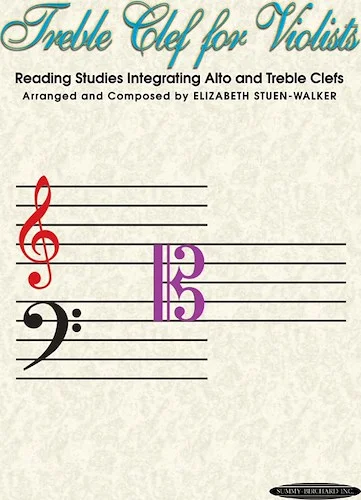 Treble Clef for Violists: Reading Studies Integrating Alto and Treble Clefs
