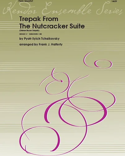 Trepak From The Nutcracker Suite (Danse Russe Trepak) - (Danse Russe Trepak)