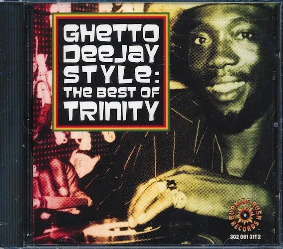 Trinity - Ghetto Deejay Style: The Best Of Trinity
