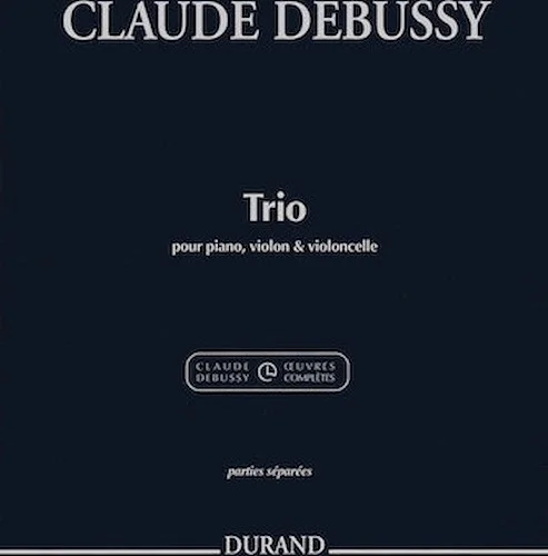 Trio for Piano, Violin and Cello - Extracted from the Critical Edition