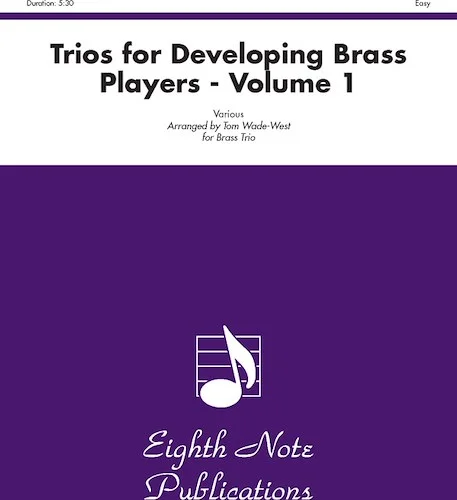Trios for Developing Brass Players, Volume 1