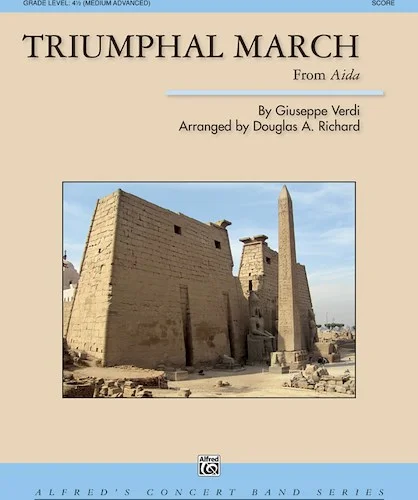 Triumphal March (from <i>Aida</i>)