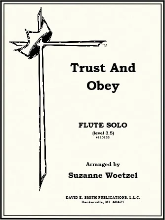 Trust And Obey