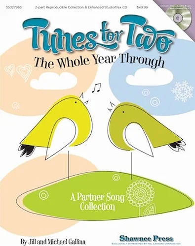 Tunes for Two the Whole Year Through - A Partner Song Collection