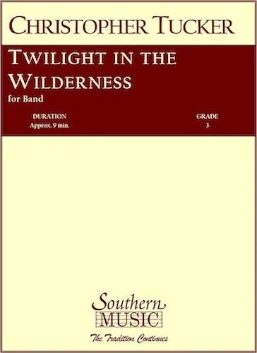 Twilight in the Wilderness