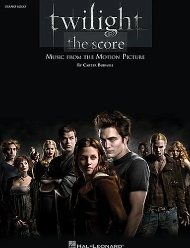 Twilight - The Score - Music from the Motion Picture