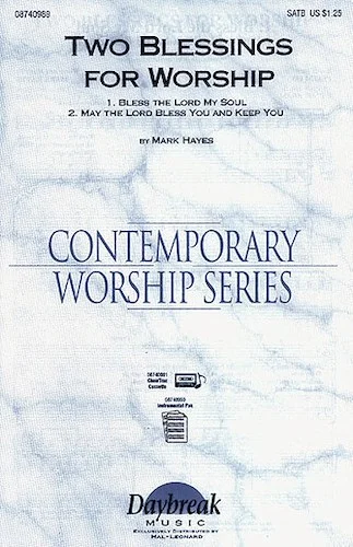 Two Blessings for Worship