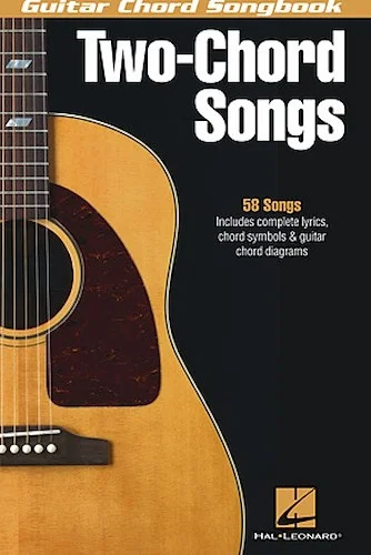 Two-Chord Songs - Guitar Chord Songbook