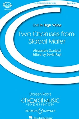 Two Choruses from Stabat Mater - CME In High Voice