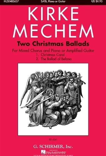 Two Christmas Ballads - For Mixed Chorus and Piano or Amplified Guitar
