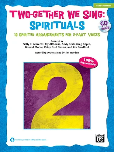 Two-Gether We Sing: Spirituals: 10 Spirited Arrangements for 2-Part Voices