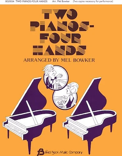 Two Pianos - Four Hands - Upper Intermediate Level
