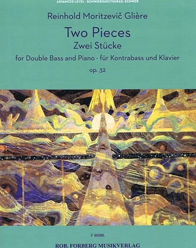 Two Pieces Op. 32