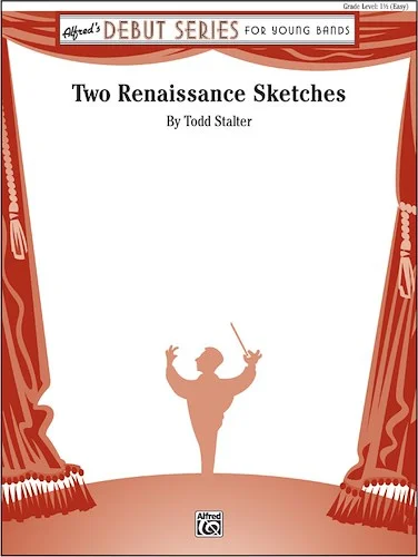 Two Renaissance Sketches