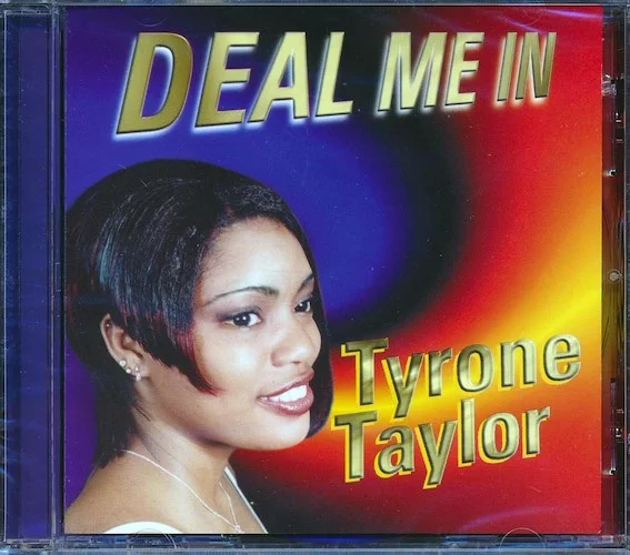Tyrone Taylor - Deal Me In