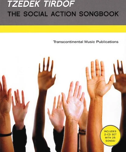 Tzedek Tirdof - The Social Action Songbook