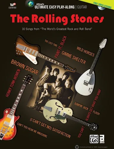 Ultimate Easy Guitar Play-Along: The Rolling Stones: 10 Songs from "The World's Greatest Rock and Roll Band"