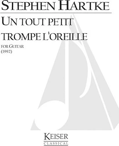 Un tout petit trompe l'oreille