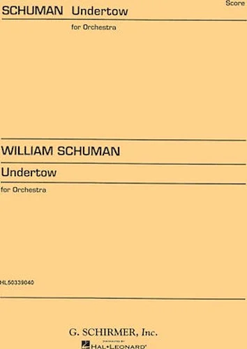 Undertow - Choreographic Episodes for Orchestra