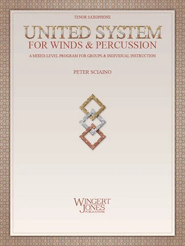 United System for Winds and Percussion - A Mixed-level Program for Group & Individual Instruction