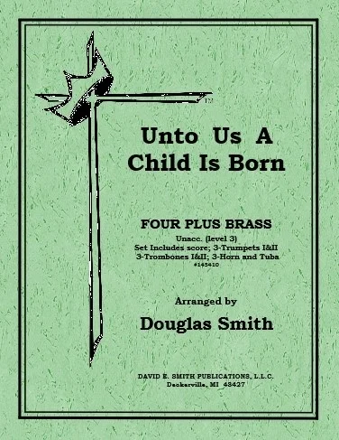 Unto Us A Child Is Born