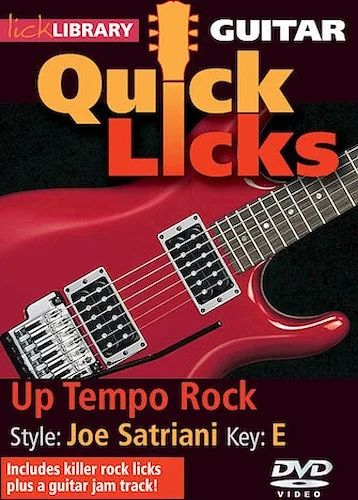 Up Tempo Rock - Quick Licks - Style: Joe Satriani; Key: E