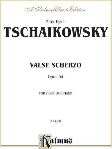 Valse Scherzo, Opus 34 (Urtext Edition)