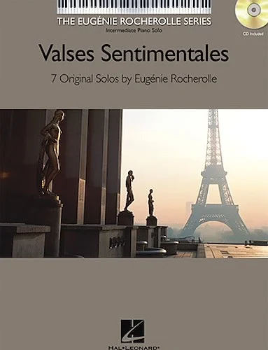 Valses Sentimentales - Original Solos by Eugenie Rocherolle