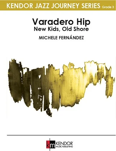 Varadero Hip - New Kids, Old Shore