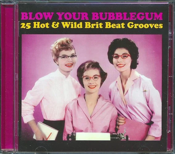 Various - Blow Your Bubblegum: 25 Hot & Wild Brit Beat Grooves