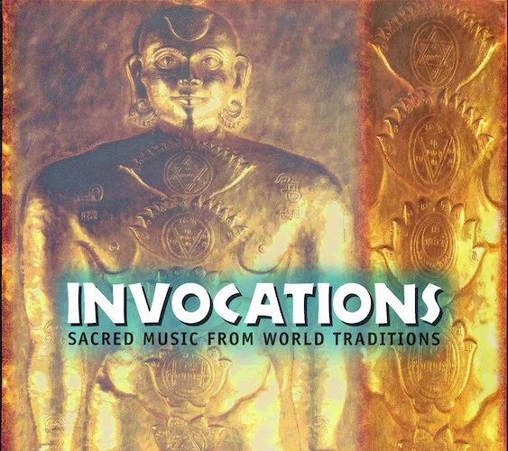 Various - Invocations: Sacred Music From World Traditions
