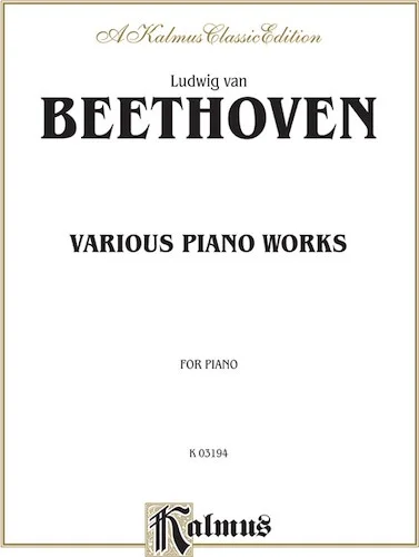 Various Piano Works, Including Complete Bagatelles